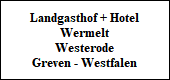 Link : Landgasthof + Hotel Wermelt in Greven - Westerode